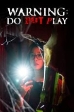 Nonton Film Warning: Do Not Play (2019) Nonton Film Warning: Do Not Play (2019)