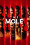 Nonton Film The Mole (2022) Nonton Film The Mole (2022)