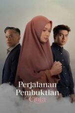 Nonton Film Perjalanan Pembuktian Cinta (2024)