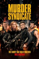 Nonton Film Murder Syndicate (2023) Nonton Film Murder Syndicate (2023)