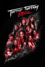 Nonton Film Terror Tuesday: Extreme (2024)