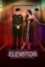 Nonton Film Elevator (2024) Nonton Film Elevator (2024)