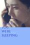 Nonton Film While You Were Sleeping (2024) Nonton Film While You Were Sleeping (2024)