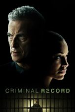 Nonton Film Criminal Record (2024) Nonton Film Criminal Record (2024)