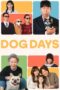 Nonton Film Dog Days (2024) Nonton Film Dog Days (2024)