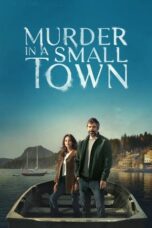 Nonton Film Murder in a Small Town (2024)