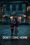 Nonton Film Don't Come Home (2024) Nonton Film Don't Come Home (2024)