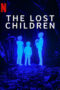 Nonton Film The Lost Children (2024) Nonton Film The Lost Children (2024)