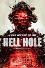 Nonton Film Hell Hole (2024) Nonton Film Hell Hole (2024)