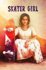 Nonton Film Skater Girl (2021) Nonton Film Skater Girl (2021)
