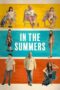 Nonton Film In the Summers (2024) Nonton Film In the Summers (2024)