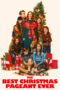 The Best Christmas Pageant Ever (2024) The Best Christmas Pageant Ever (2024)