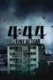 4:44 : Time of Fear (2024)