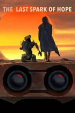 The Last Spark of Hope (2023)