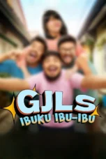 GJLS: Ibuku Ibu-Ibu (2025)