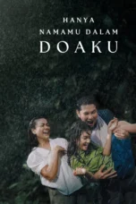Hanya Namamu Dalam Doaku (2025)