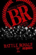 Battle Royale II: Requiem (2003)